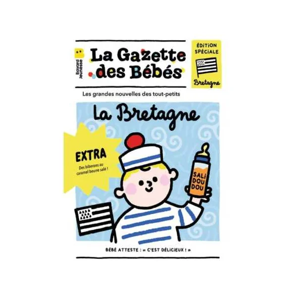 La Gazette des Bébés La Bretagne - Bayard - Livre d'éveil